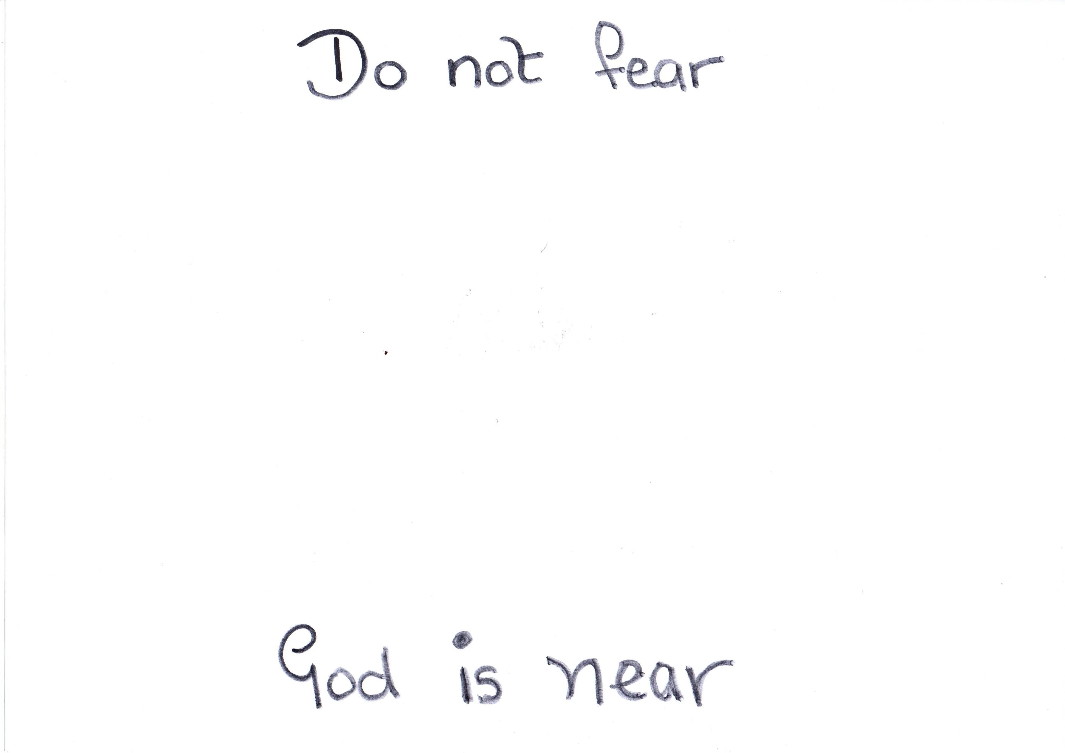 Do-not-fear-God-is-near-art-ti