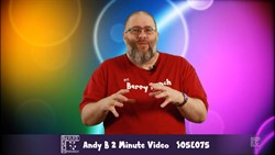 Andy B 2 Minute Video, S05E075