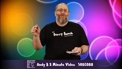 Andy B 2 Minute Video, S05E088